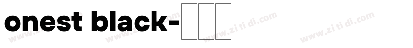 onest black字体转换
